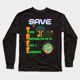 SAVE TREE Long Sleeve T-Shirt